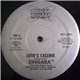 Zingara - Love's Calling / Gettin' Down